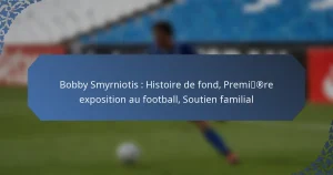 Bobby Smyrniotis : Histoire de fond, Première exposition au football, Soutien familial